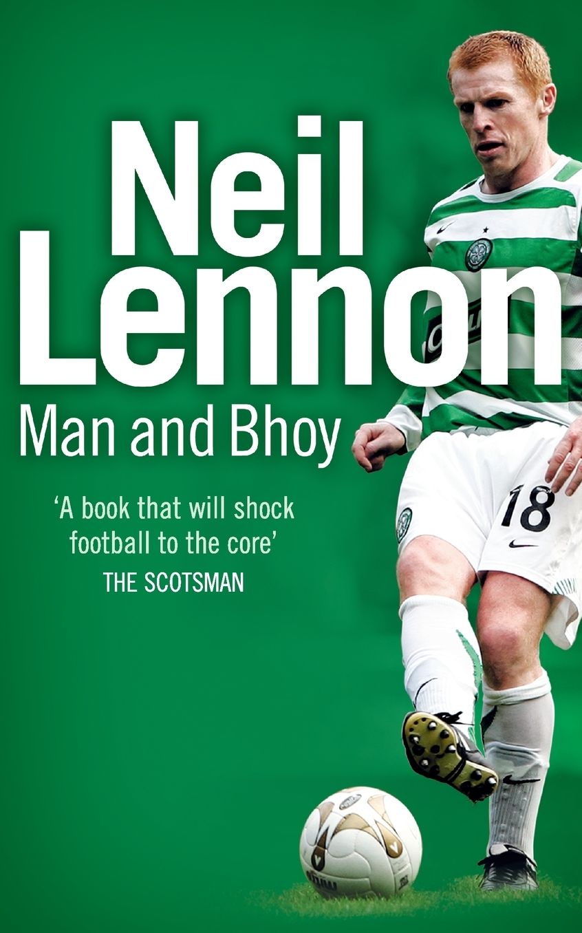 Neil Lennon: Man and Bhoy