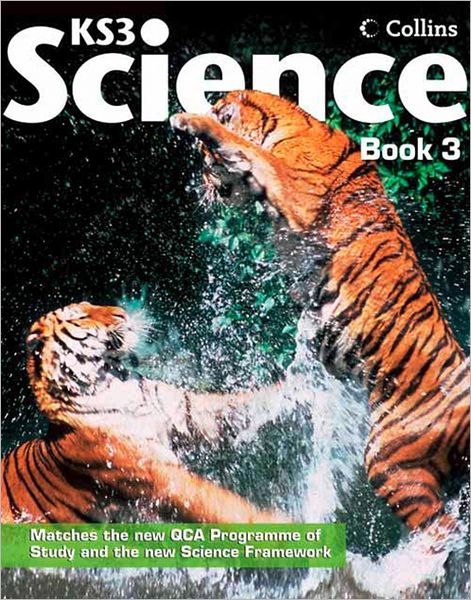 Collins Ks3 Science. Pupil Book 3