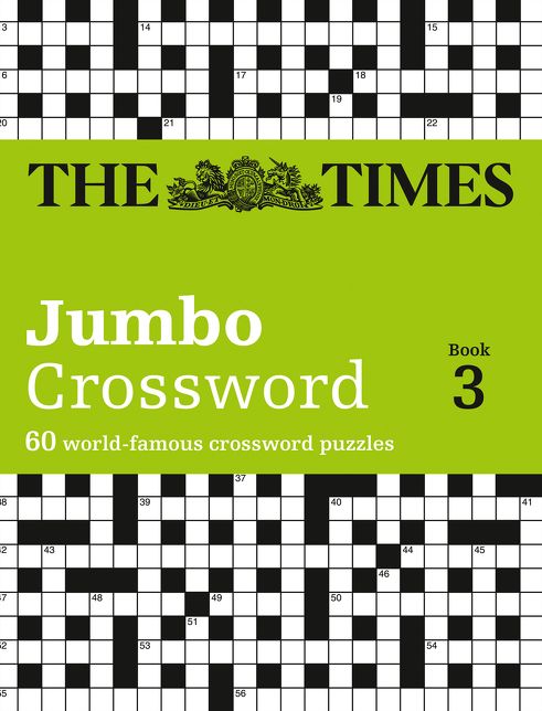 Times 2 Jumbo Crossword Book 3: 60 Addictive General Knowledge Crosswords