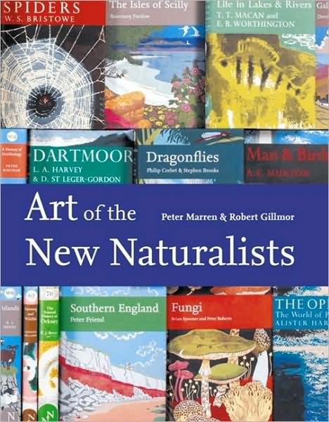 The Art of the New Naturalists: A Complete History