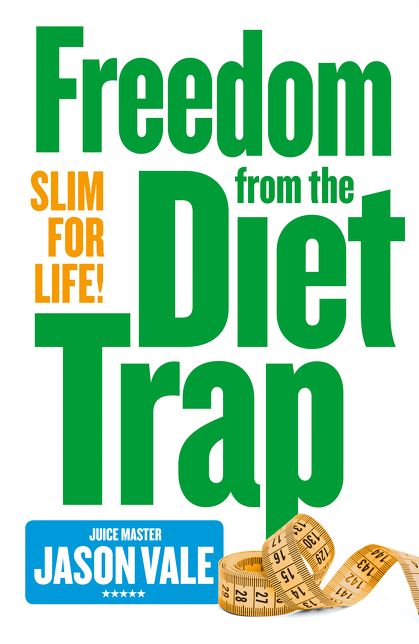 Slim for Life: Freedom from the Diet Trap