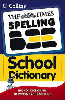 Times Spelling Beethe Times Spelling Bee School Dictionary