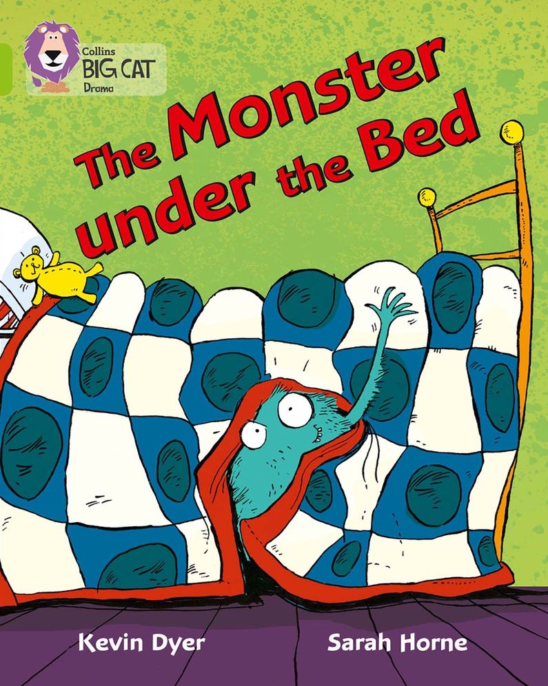 The Monster Under the Bed: Band 11/Lime