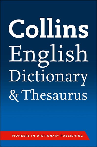 Collins Paperback Dictionary & Thesaurus.