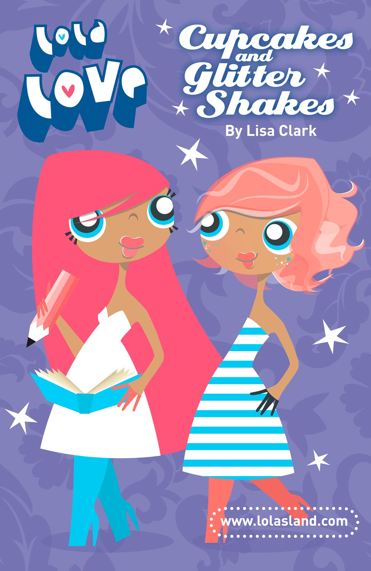 Cupcakes and Glitter Shakes (Lola Love Series)