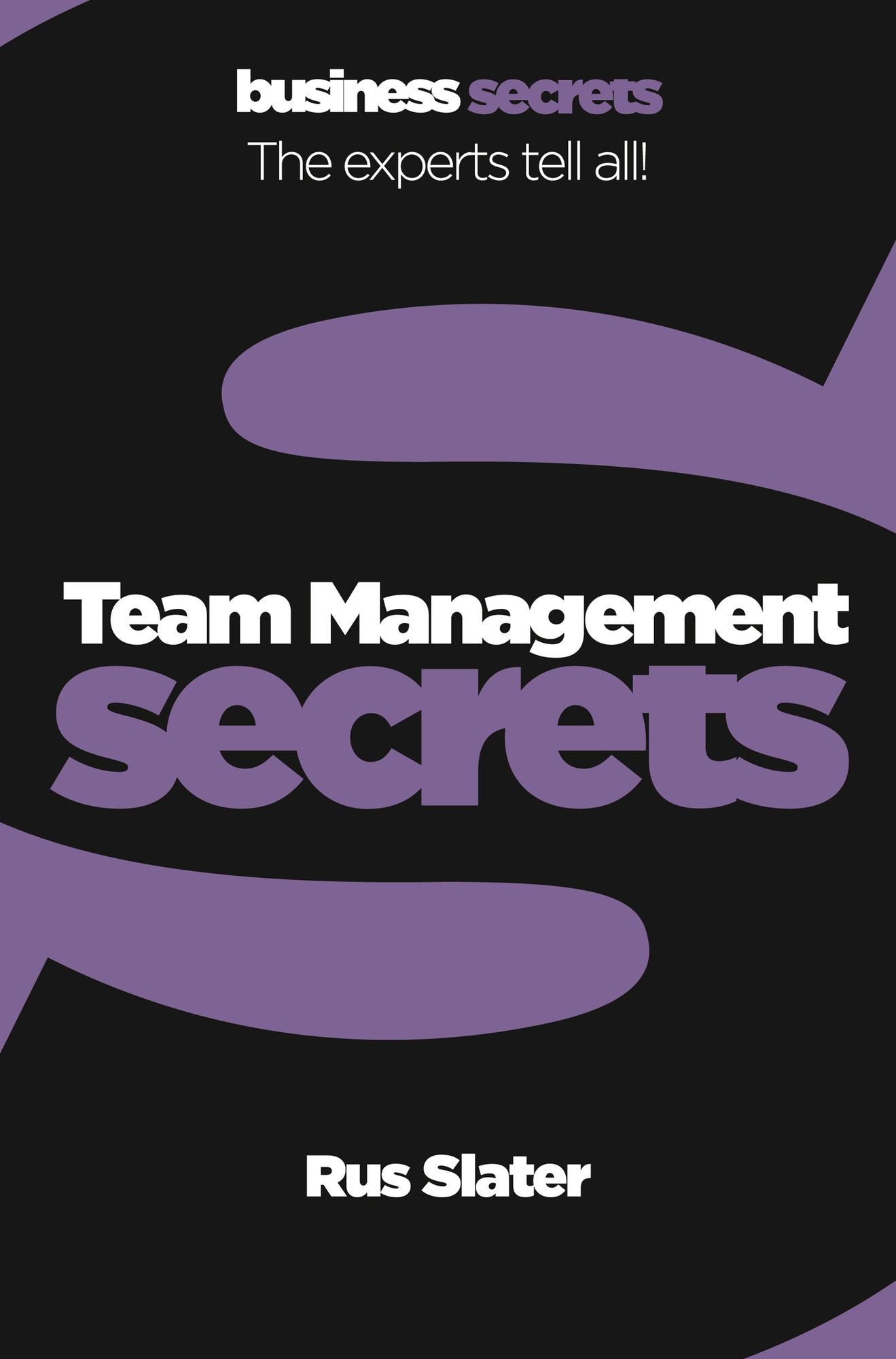 Team Management (Collins Business Secrets)