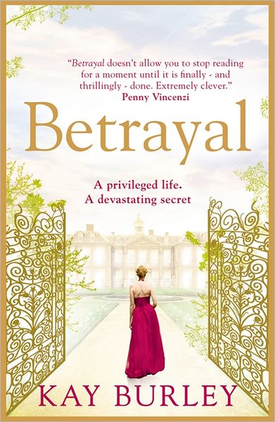 Betrayal. Kay Burley
