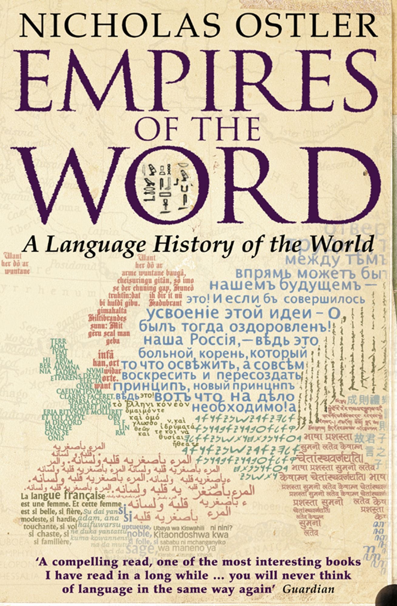 Empires of the Word: A Language History of the World
