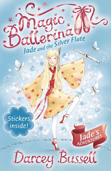 Jade and the Silver Flute (Magic Ballerina: Jade Series #3)
