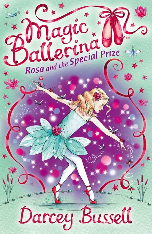 Rosa and the Special Prize (Magic Ballerina: Rosa Series #4)