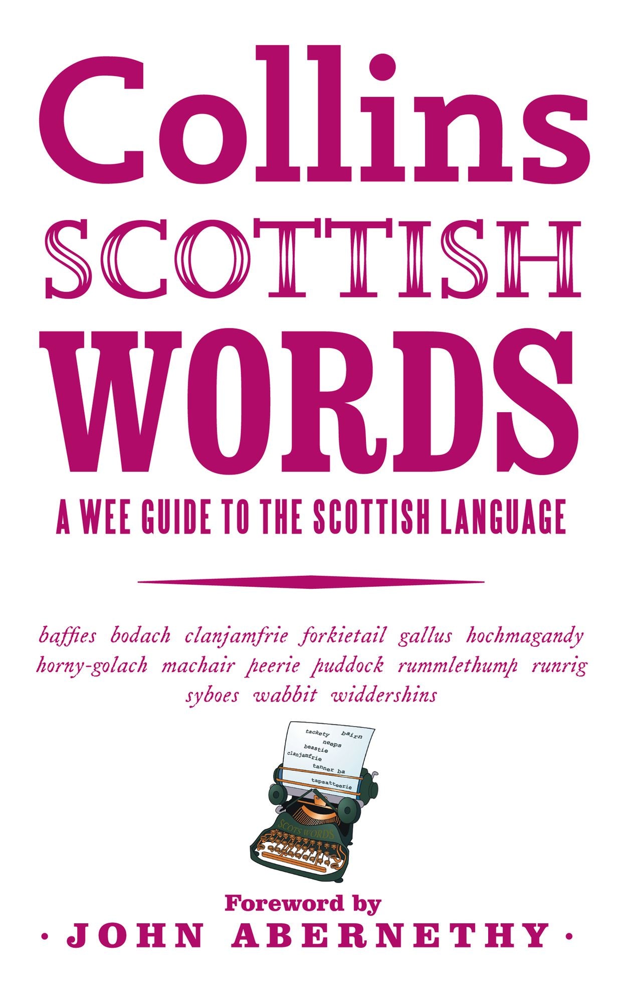 Collins Scottish Words: A wee guide to the Scottish language