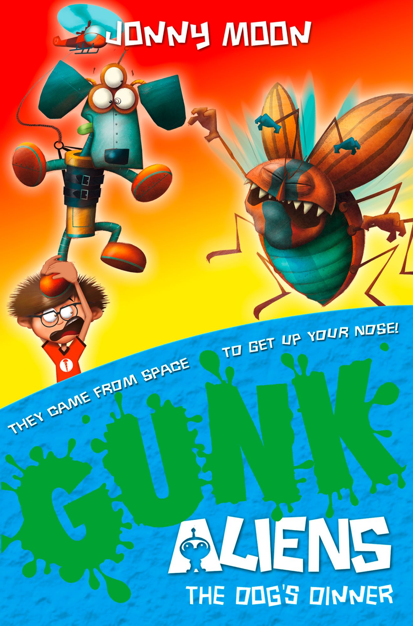 The Dog's Dinner (GUNK Aliens, Book 3)