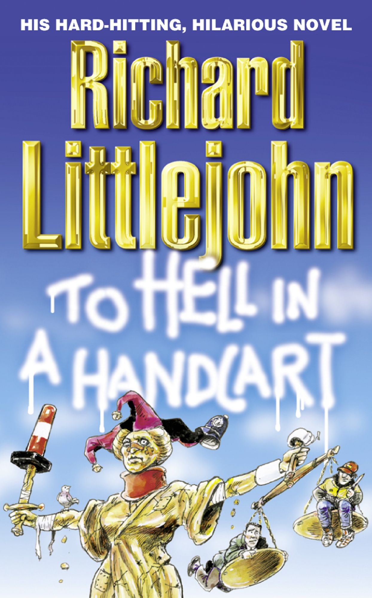 To Hell in a Handcart