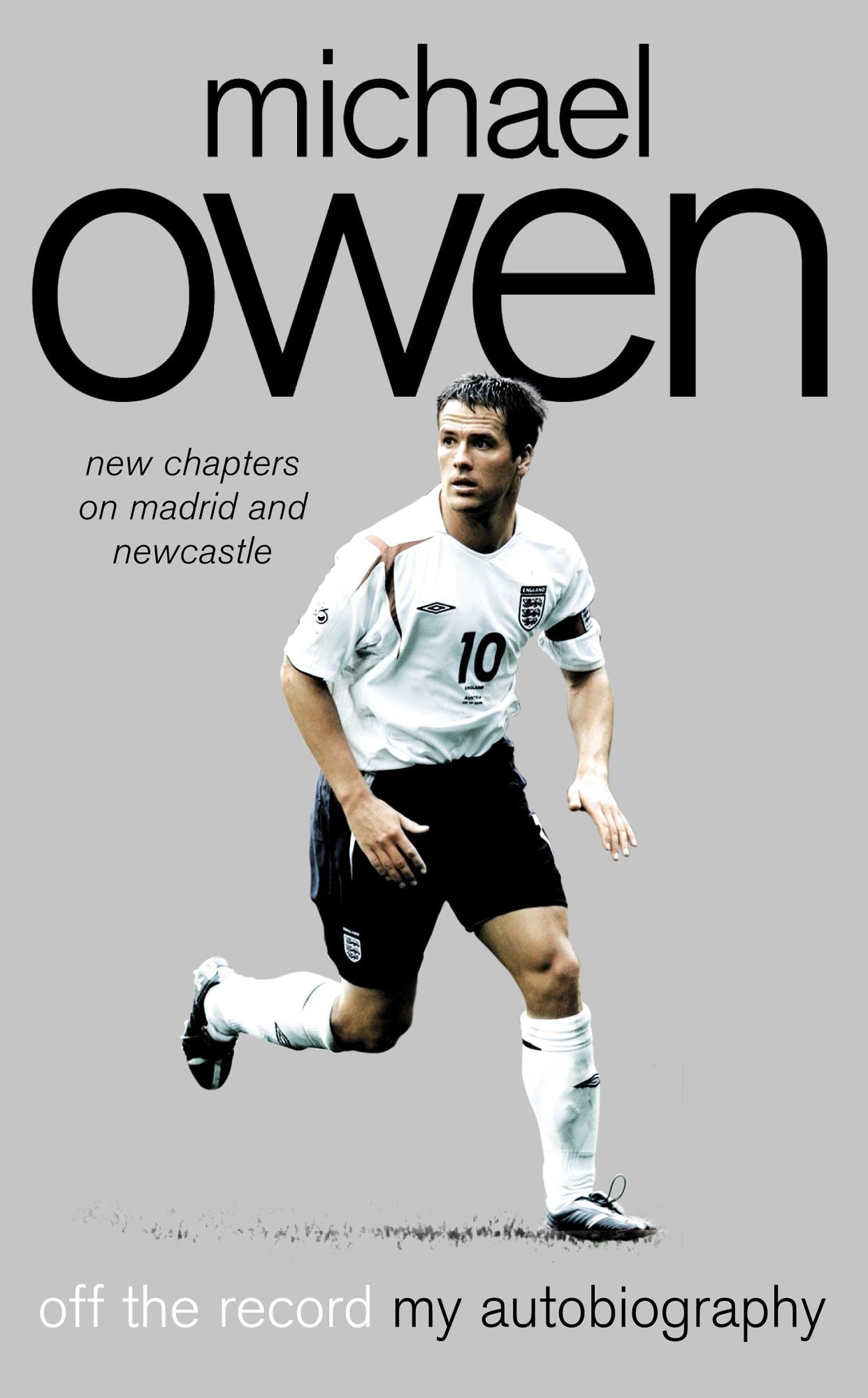 Michael Owen: Off the Record