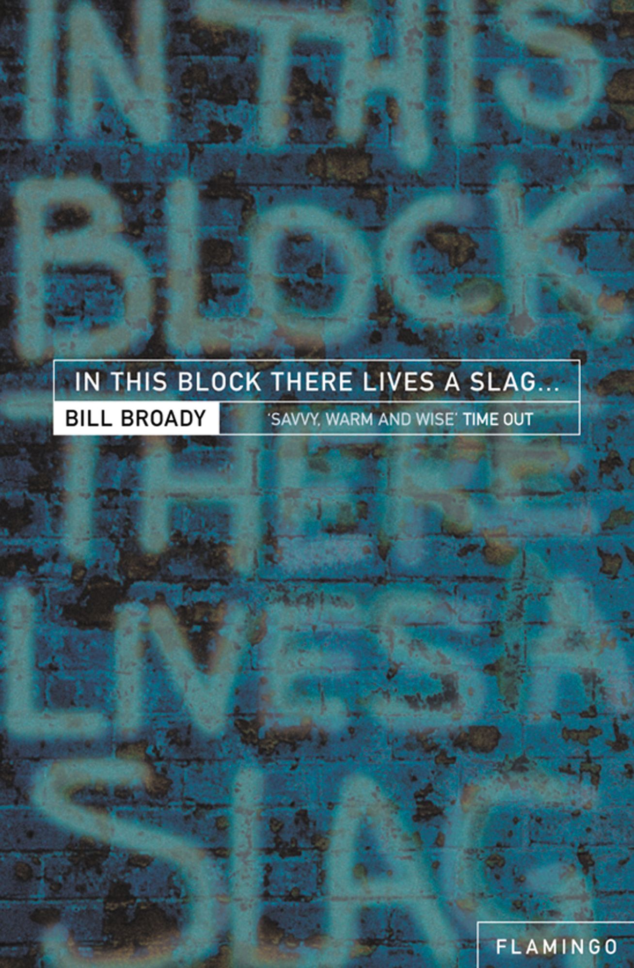 In This Block There Lives a Slag...: And Other Yorkshire Fables