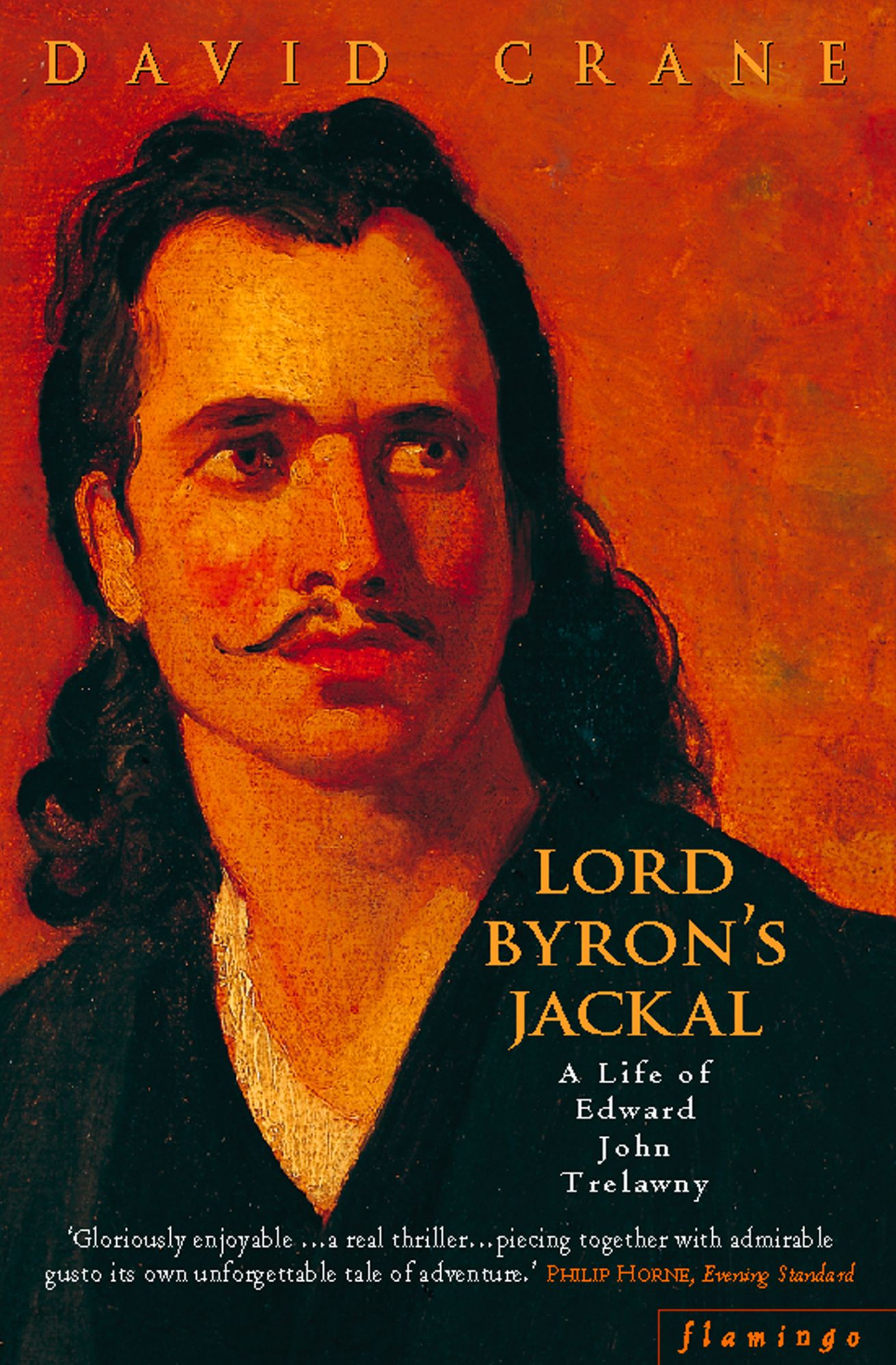 Lord Byron's Jackal: A Life of Trelawny (Text Only)
