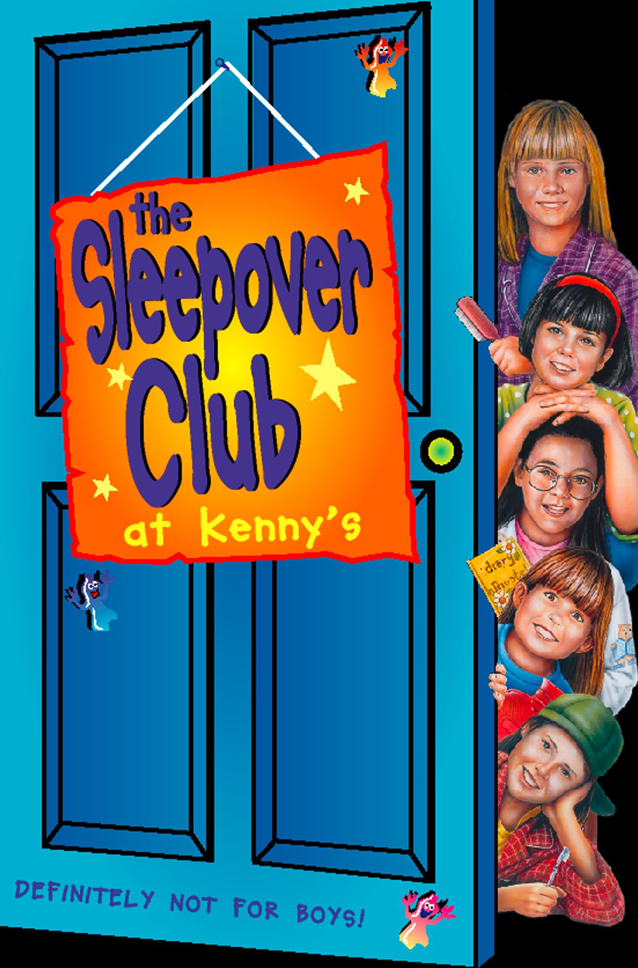 Sleepover at Kenny's: Definitely Not For Boys! (The Sleepover Club, Book 5)