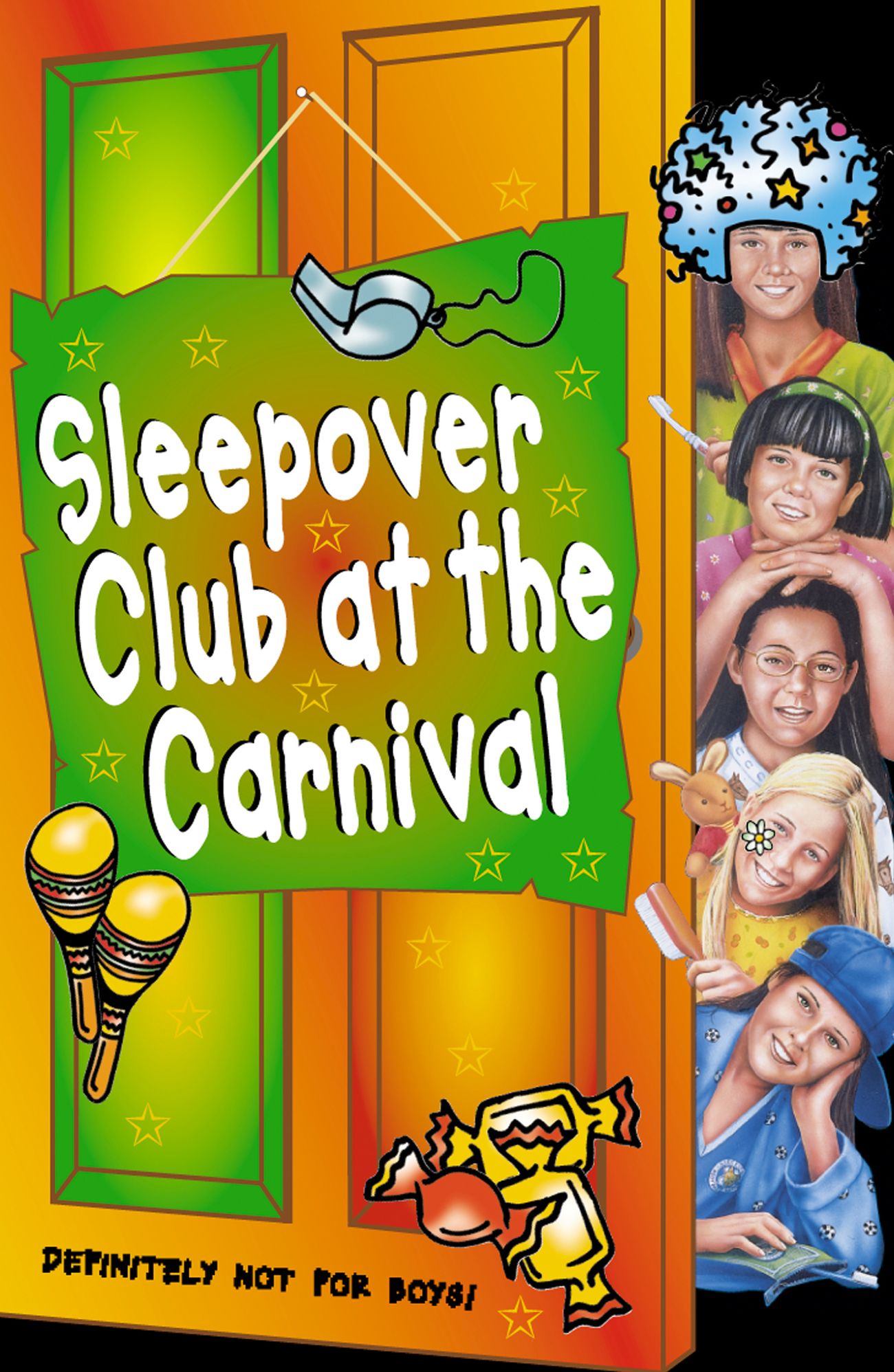 The Sleepover Club at the Carnival (The Sleepover Club, Book 41)