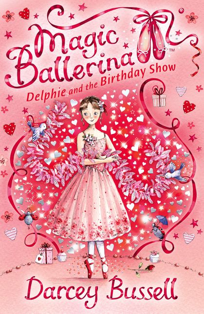 Delphie and the Birthday Show (Magic Ballerina: Delphie Series #6)