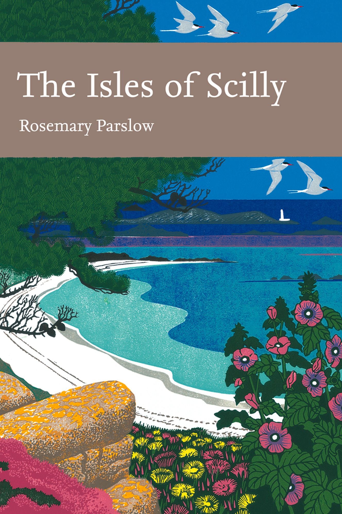 The Isles of Scilly (Collins New Naturalist Library, Book 103)