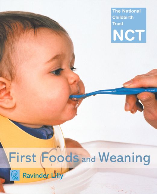 First Foods and Weaning (NCT)