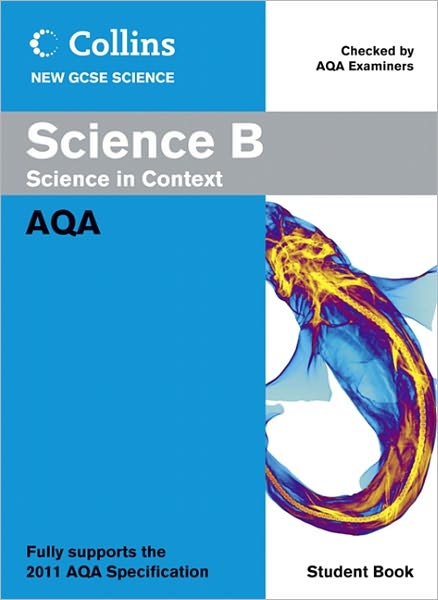 Collins New Gcse Science. Science B Student Book