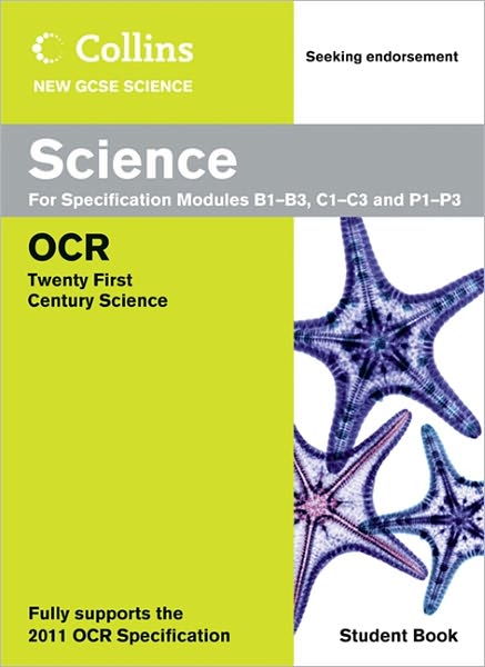 Science Student Book. OCR 21st Century Science
