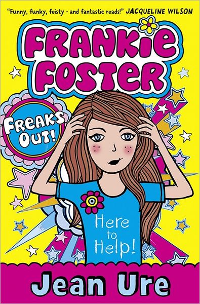 Freaks Out! (Frankie Foster Series #3)