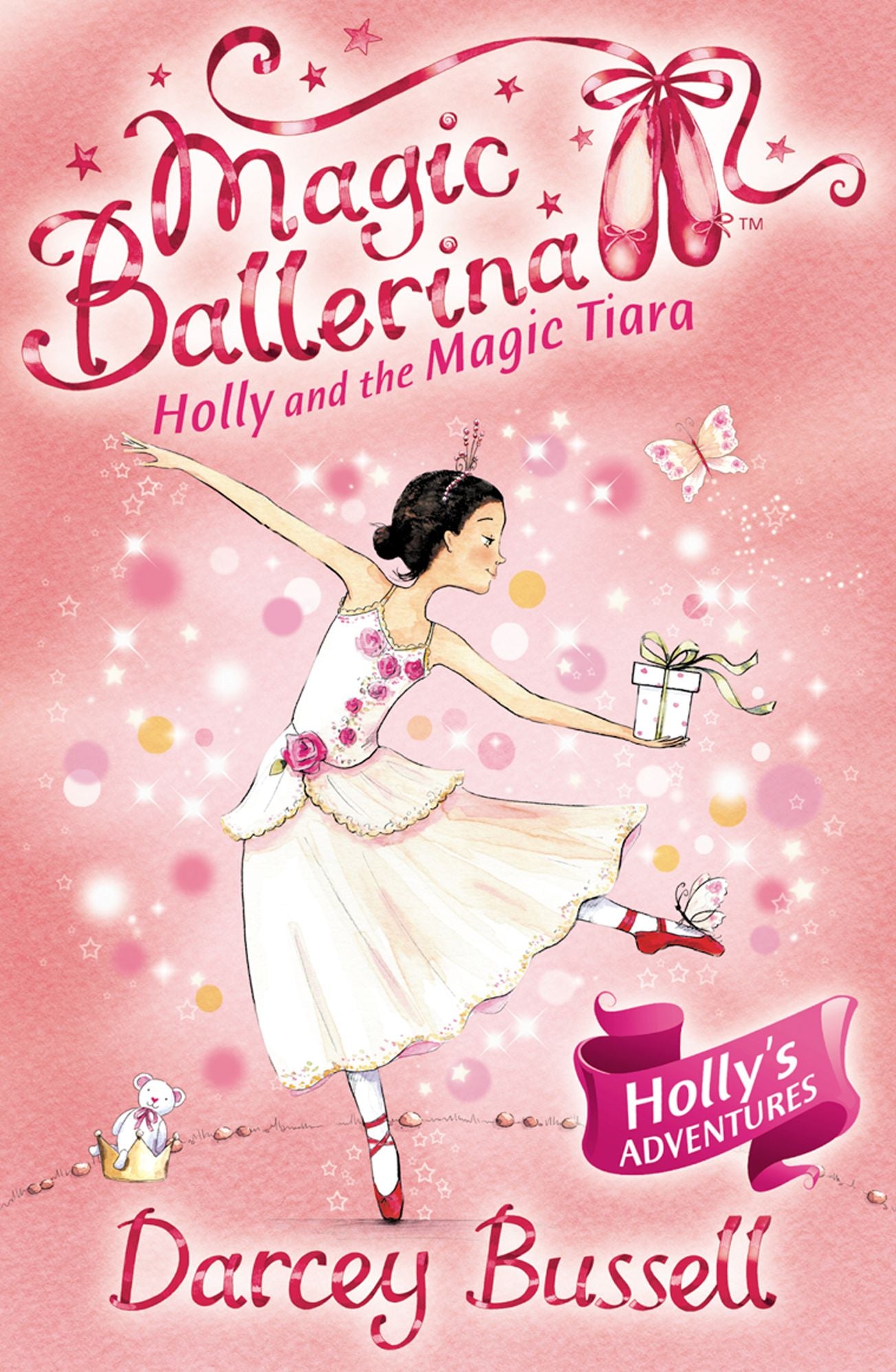 Holly and the Magic Tiara (Magic Ballerina: Holly Series #3)