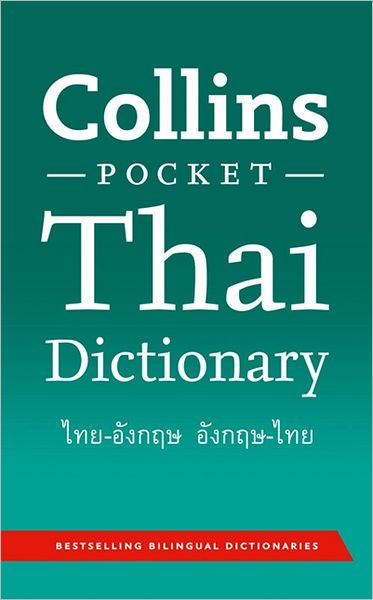 Collins Pocket Thai Dictionary.