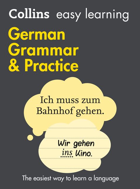 Collins Easy Learning German Grammar and Practice