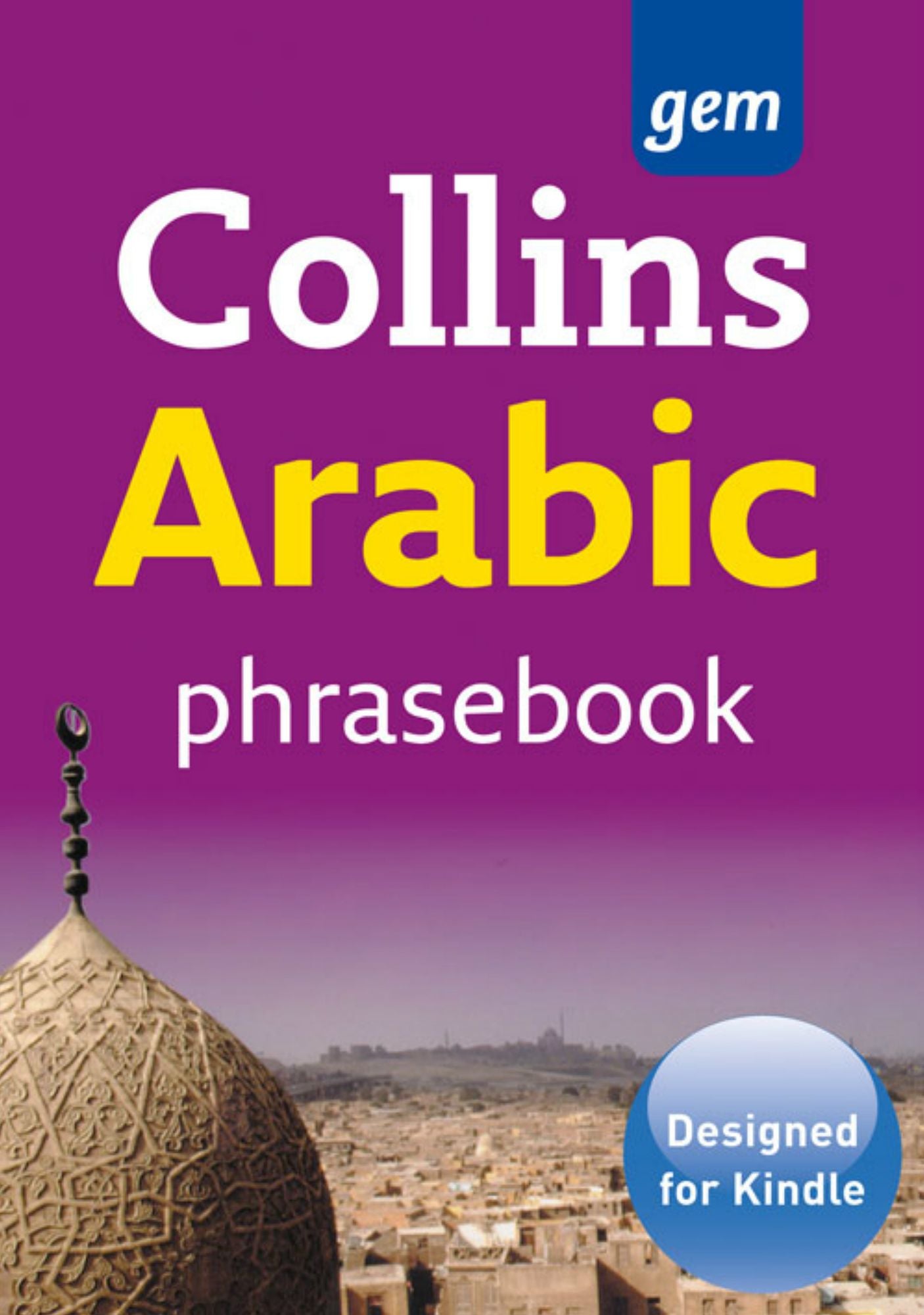 Collins Arabic Phrasebook and Dictionary Gem Edition (Collins Gem)