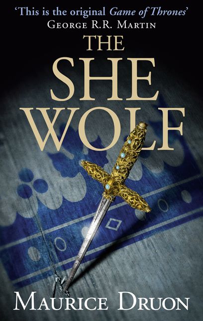 The She-Wolf (the Accursed Kings, Book 5)