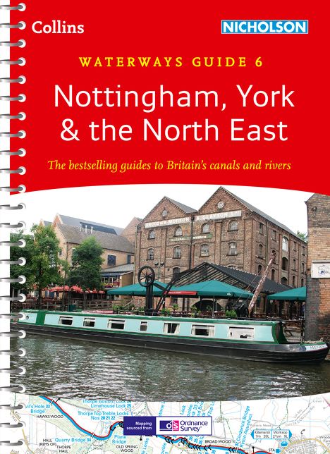Nottingham, York & the North East: Waterways Guide 6