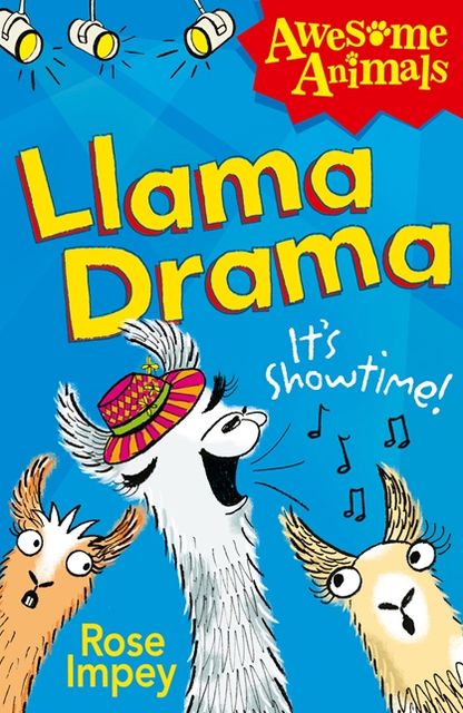 Llama Drama (Awesome Animals Series)