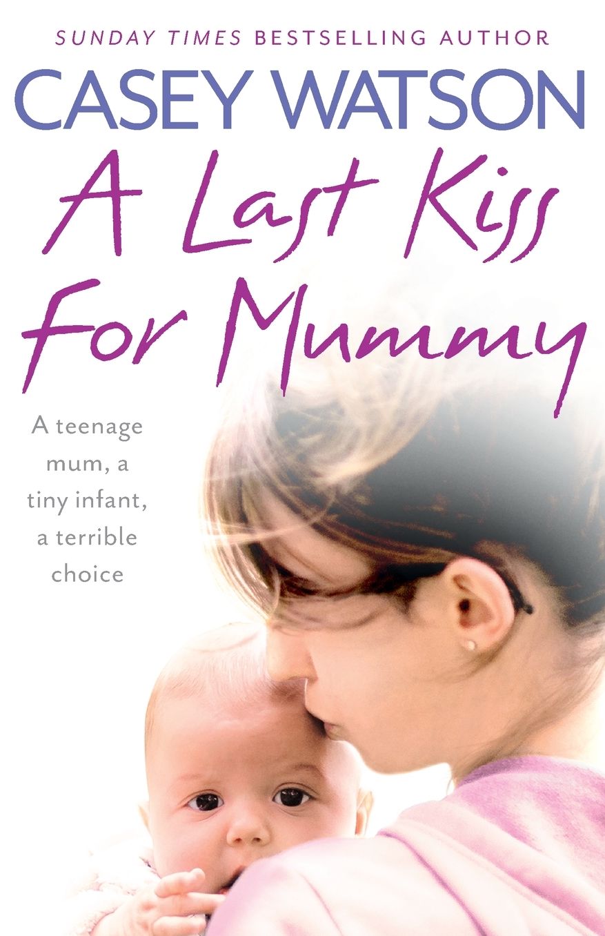 A Last Kiss for Mummy