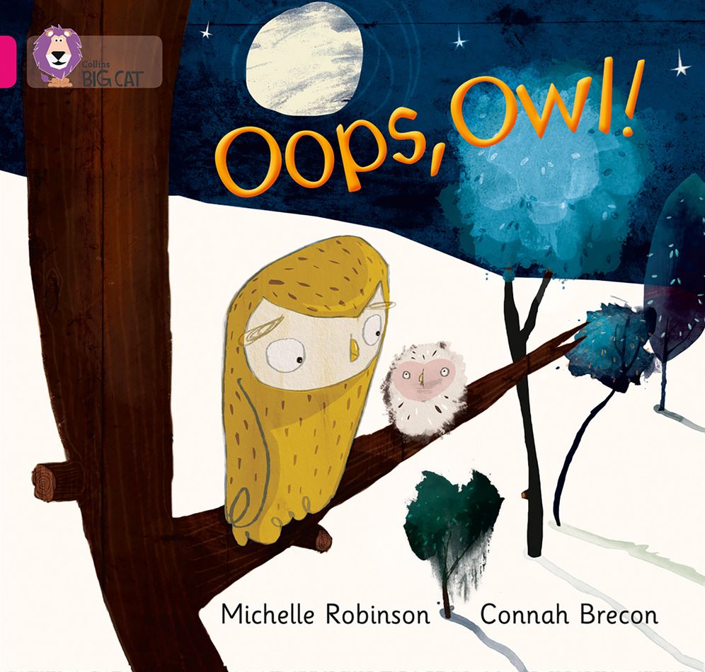 Oops, Owl!: Band 01a/Pink a
