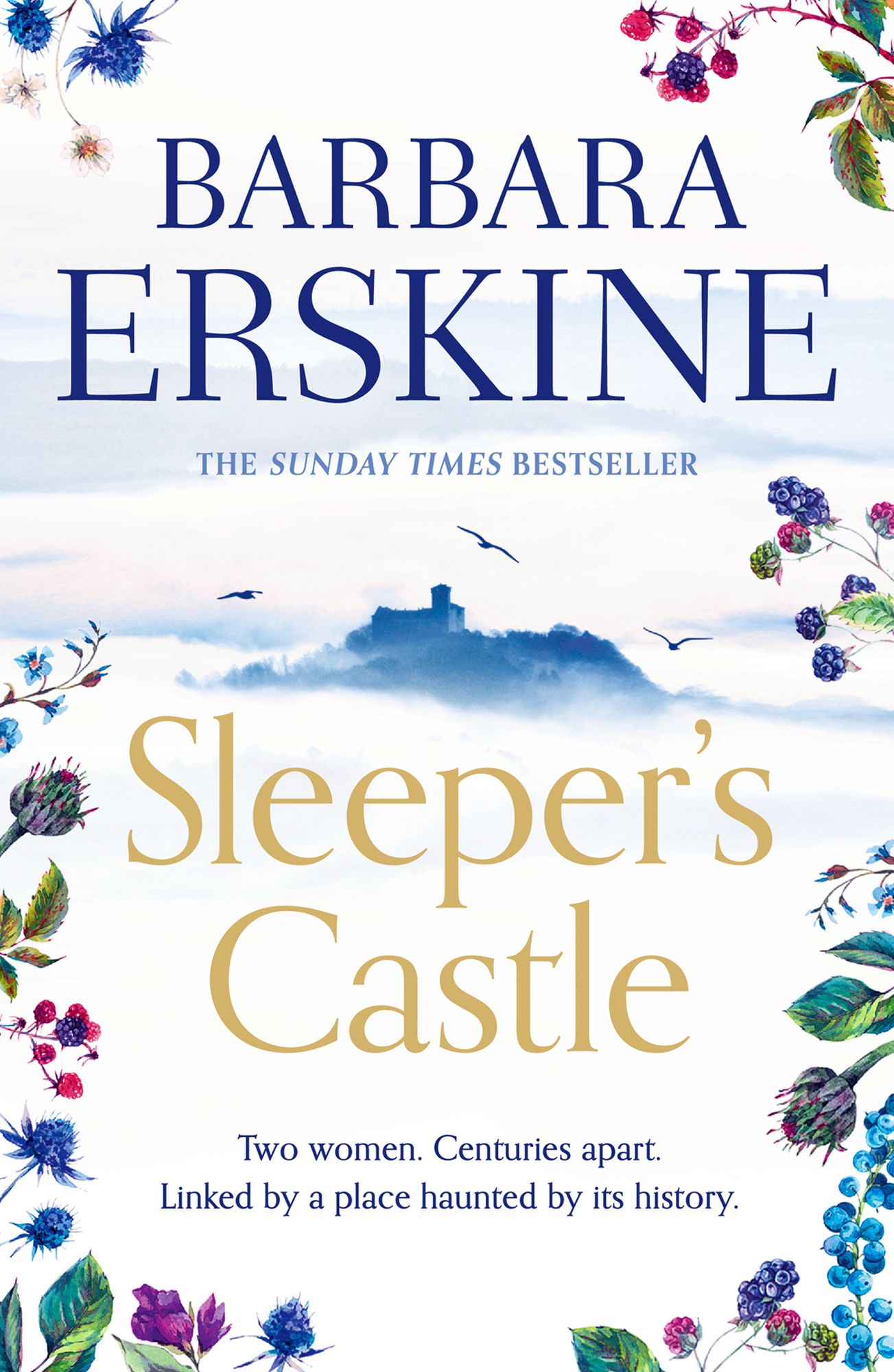 Sleeper's Castle: An epic historical romance from the Sunday Times bestseller