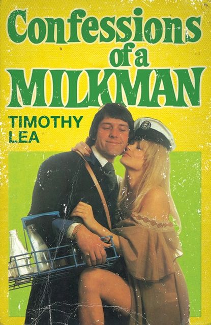 Confessions of a Milkman (Confessions, Book 16)