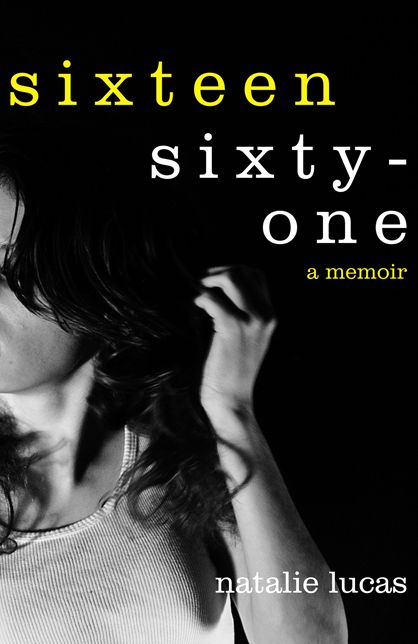 Sixteen, Sixty-One