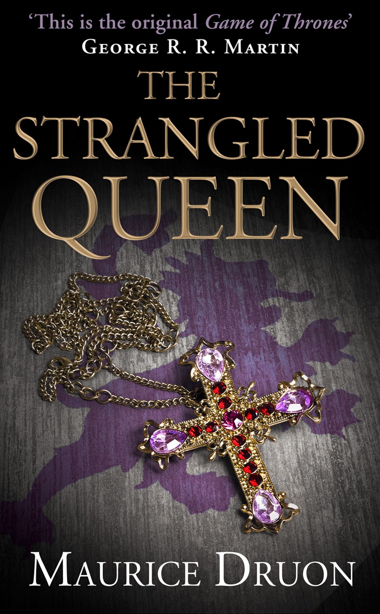 The Strangled Queen (Accursed Kings Series #2)