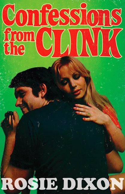 Confessions from the Clink (Confessions, Book 7)
