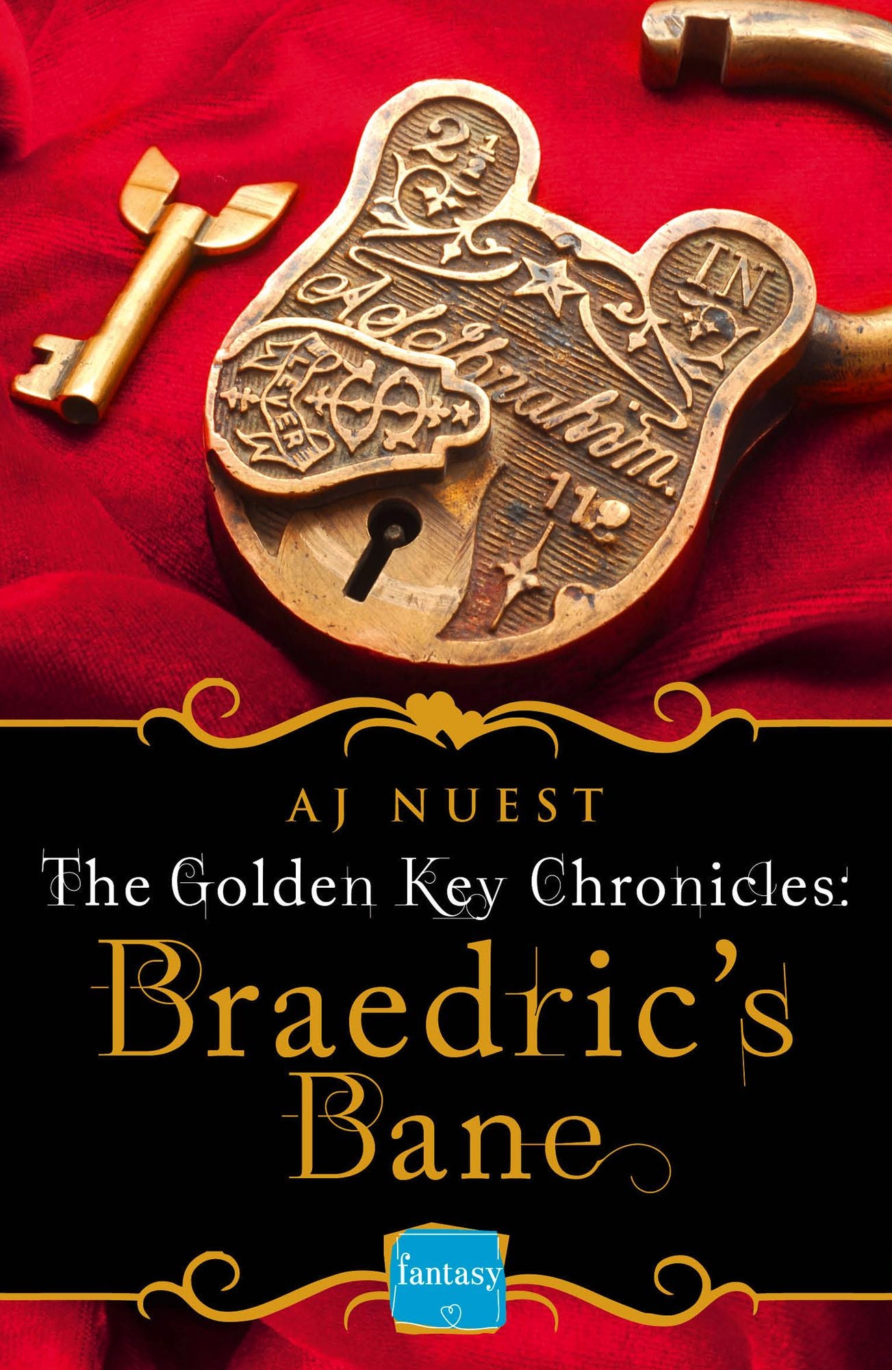 Braedric's Bane (Golden Key Chronicles, Book 4)