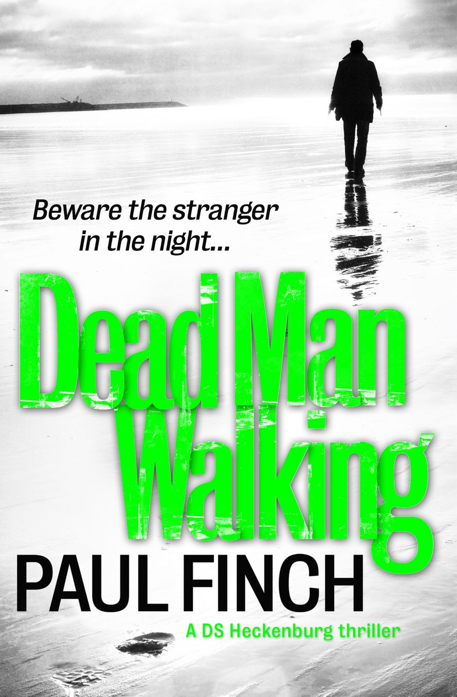 Dead Man Walking (Detective Mark Heckenburg, Book 4)