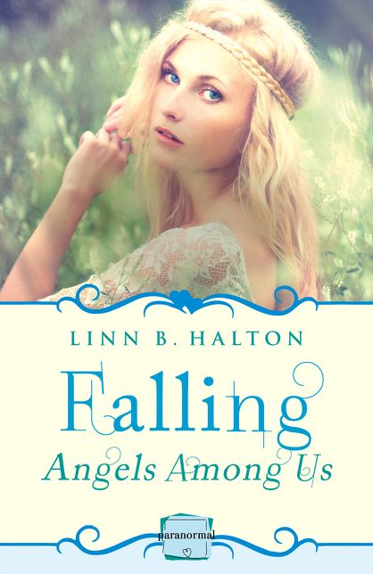 Falling: (A Novella) (Angels Among Us, Book 1)