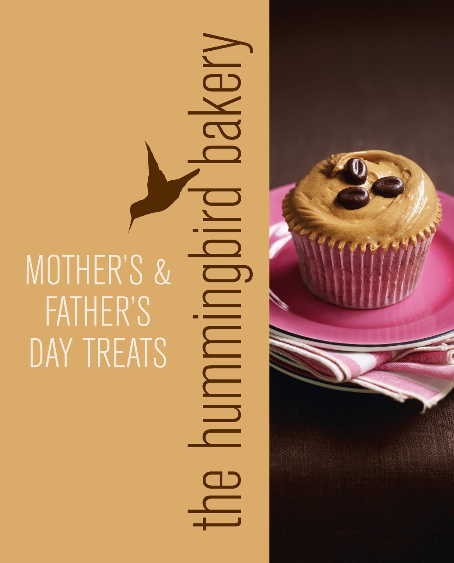Hummingbird Bakery Mother's and Father's Day Treats: An Extract from Cake Days