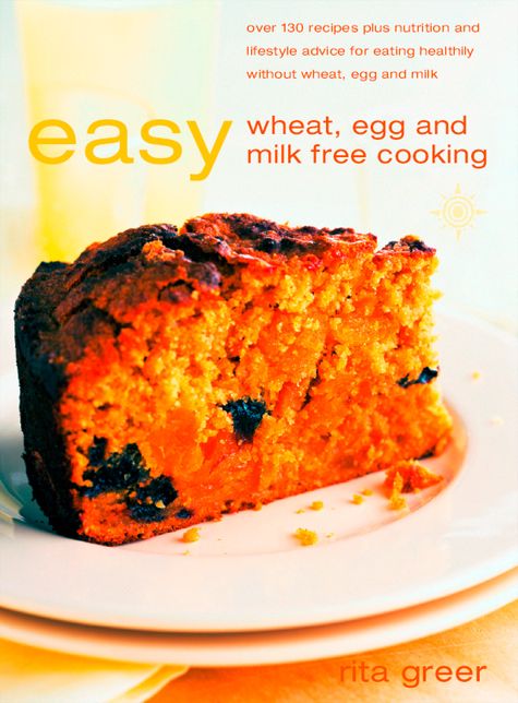 Easy Wheat, Egg and Milk Free Cooking