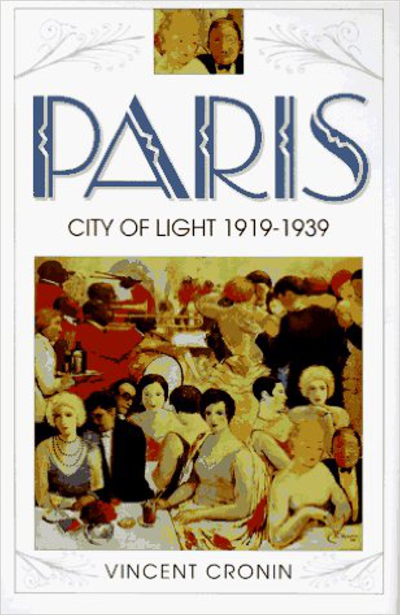 Paris, City of Light: 1919-1939 (Text Only)