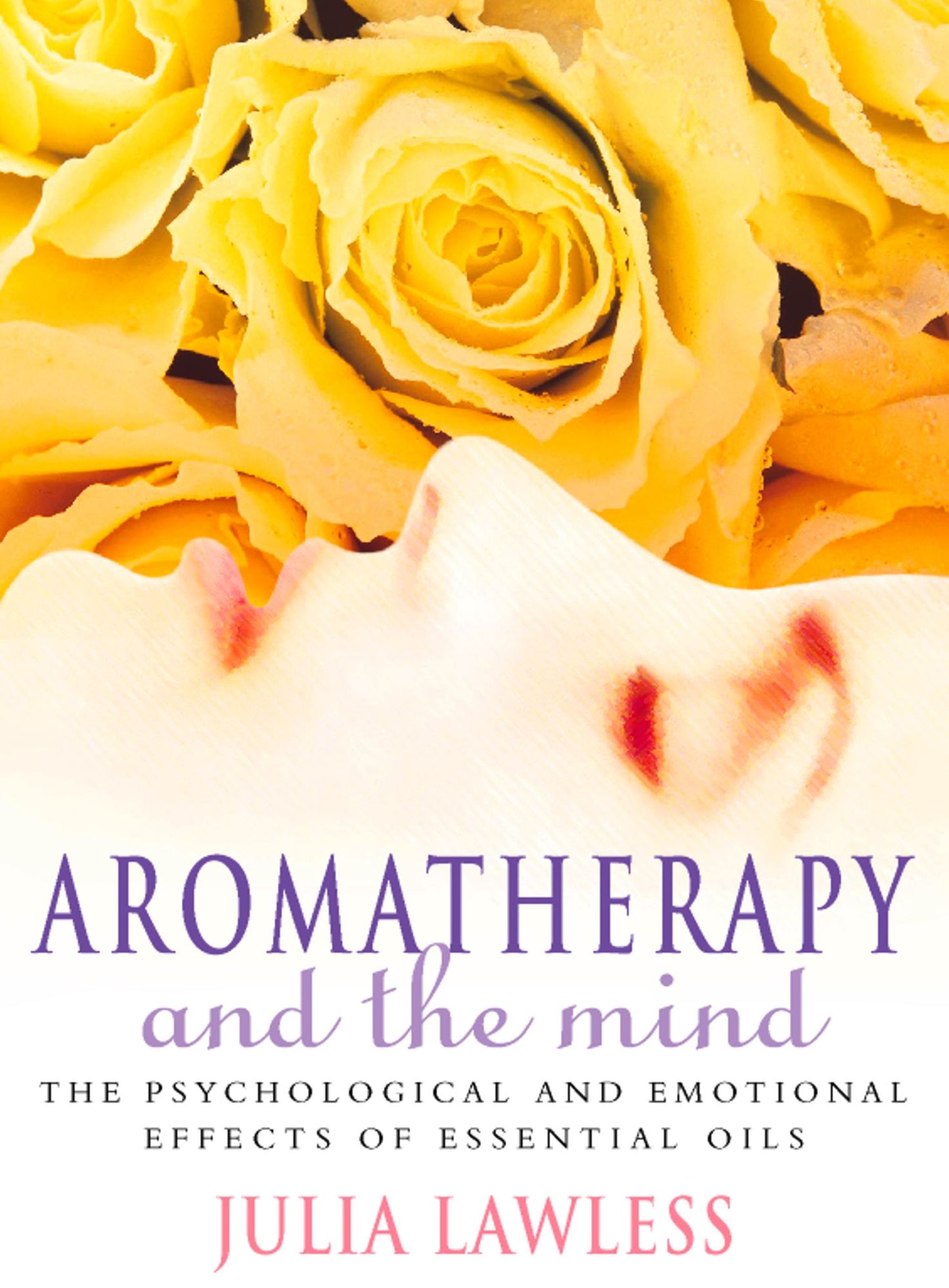 Aromatherapy and the Mind