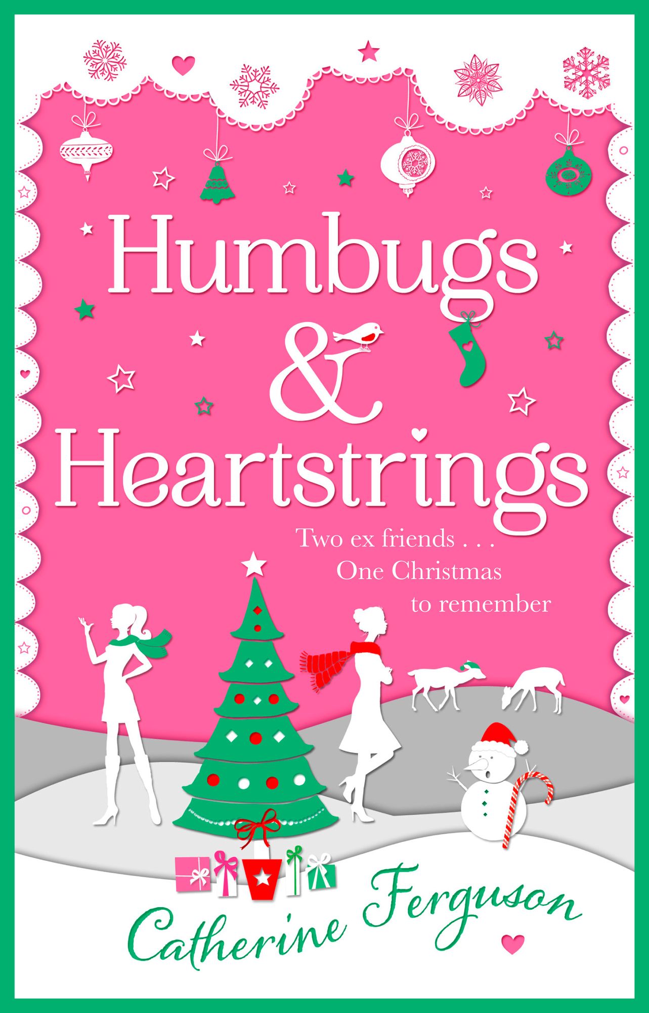 Humbugs and Heartstrings: A gorgeous festive read full of the joys of Christmas!